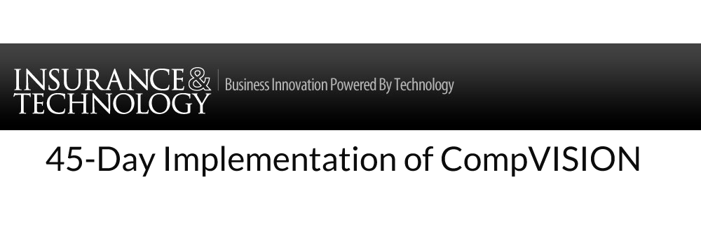 45-Day Implementation of CompVISION